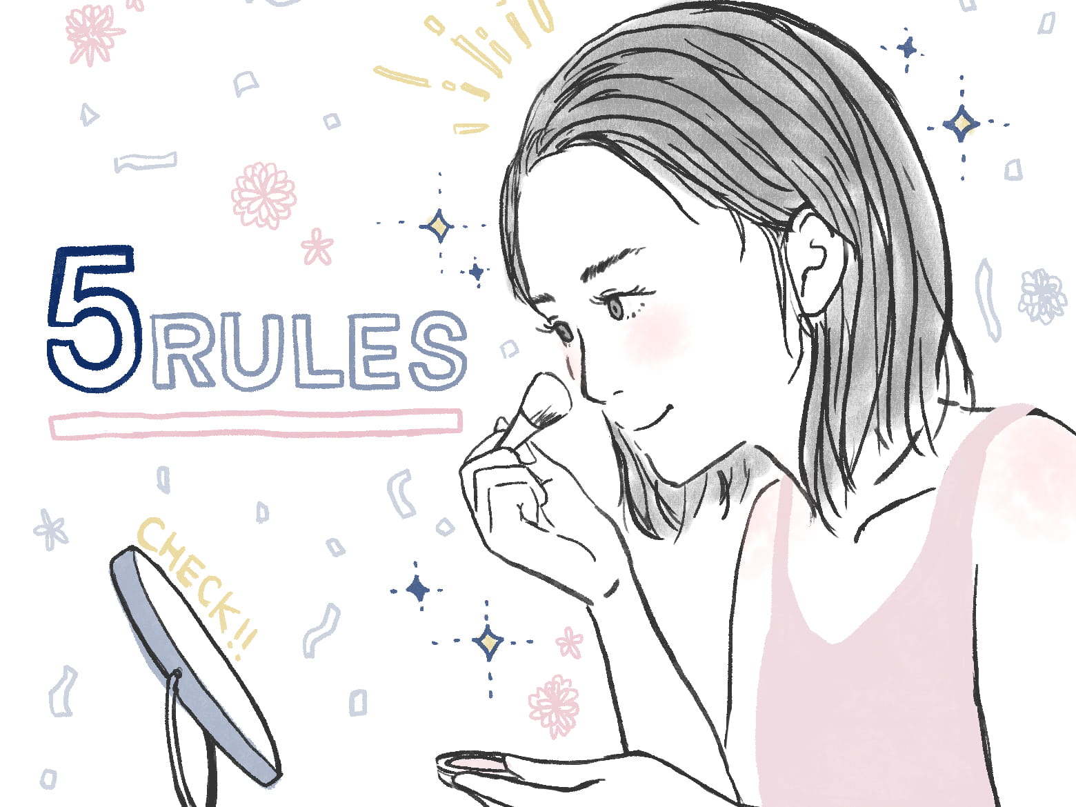 プロの裏ワザ！メイク前の5ルール